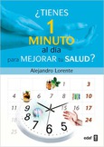 ¿Tienes un minuto al día para mejorar tu salud?