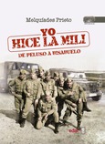 Portada de: Yo hice la mili