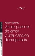 Portada de: Veinte poemas de amor y una canción desesperada