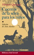Portada de: Cuentos de la selva para los niños