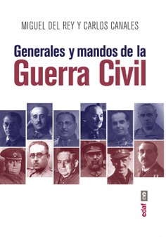 Generales y mandos de la Guerra Civil 