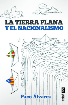 La tierra plana y el nacionalismo