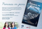 PRINCESAS EN JEANS. Historia, significado y vigencia de la monarquía