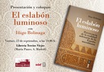 Presentación de 'El eslabón luminoso' con Iñigo Bolinaga.