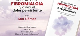 Presentación y taller 'Libérate de la fibromialgia' con Mar Gómez