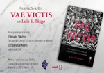 Presentación 'Vae Victis' con Luis E. Íñigo