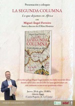 Presentación y coloquio 'La segunda columna' con Miguel Ángel Ferreiro